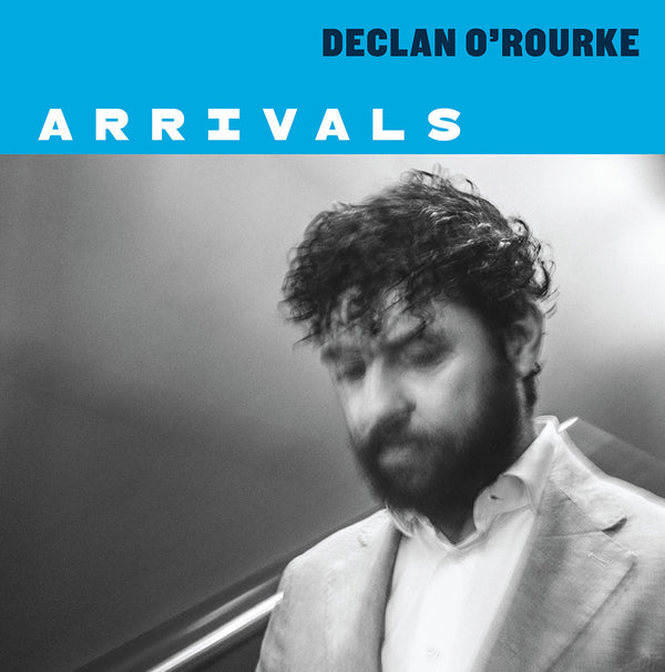 Declan O'Rourke  - Arrivals album cover artwork.