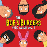 Bob's Burgers - The Bob's Burgers Music Album Vol.2 - Triple Vinyl LP