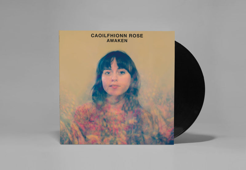 Caoilfhionn Rose - Awaken- Black Vinyl LP