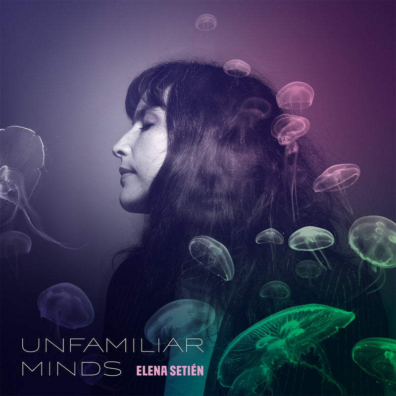 Elena Setién - Unfamiliar Minds - Album Cover Artwork