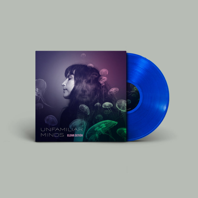 Elena Setién - Unfamiliar Minds - Limited Edition Translucent Blue Vinyl