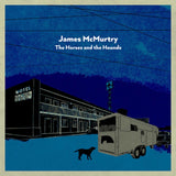 James McMurty - The Horses And The Hounds - Album Cover Artwork