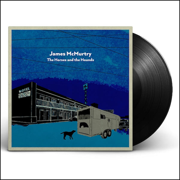 James McMurty - The Horses And The Hounds - Black Vinyl Double LP