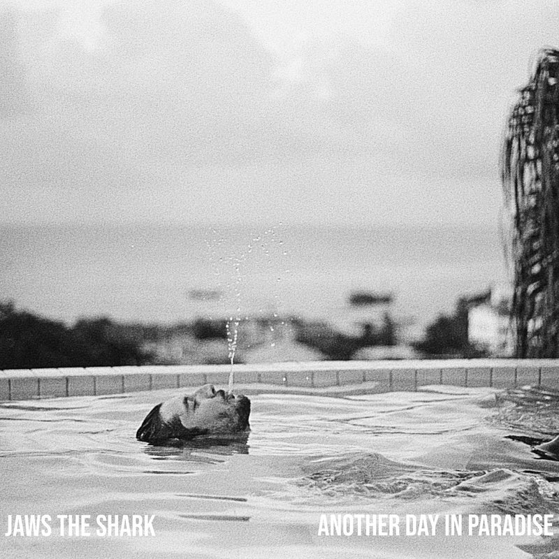Jaws The Shark - Another Day In Paradise - EP Cover Artwork