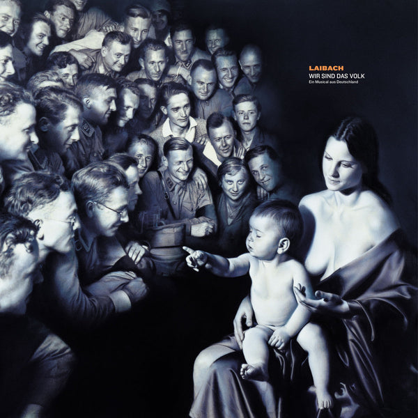 Laibach - Wir Sind Das Volk (Ein Musical Aus Deutschland) - Album Cover Artwork