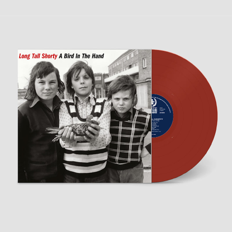 Long Tall Shorty - A Bird In The Hand - Limited Edition Red Coloured Vinyl 12" LP
